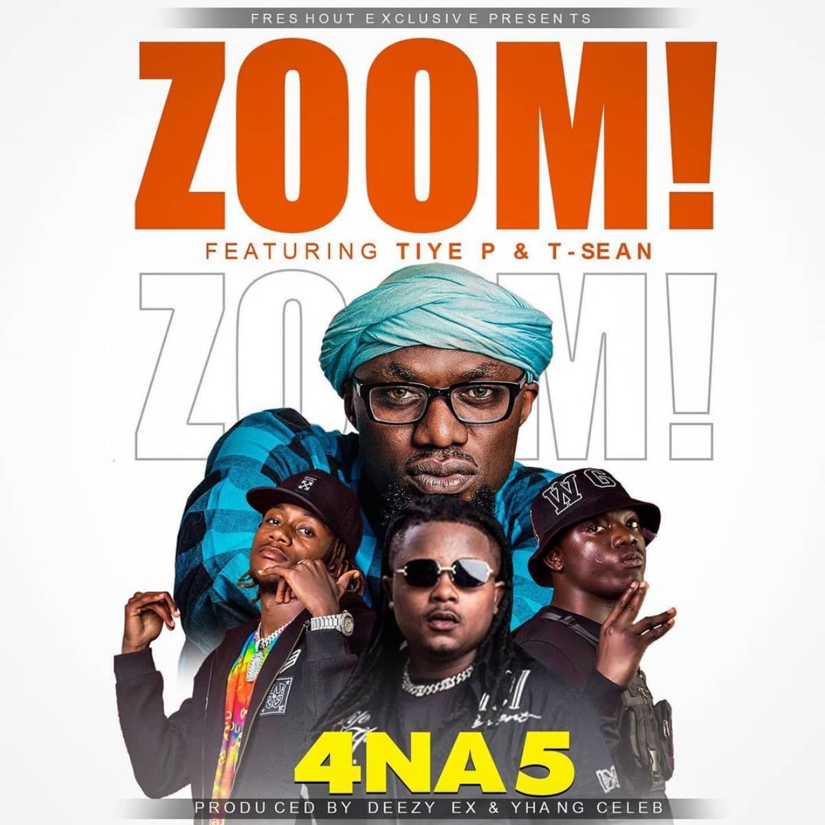 DOWNLOAD: 4 Na 5 Ft Tiye P & T Sean – “Zoom!” Mp3