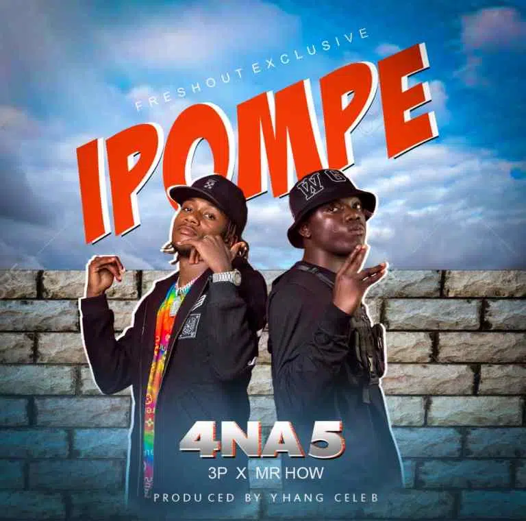 DOWNLOAD: 4 Na 5 – “Ipompe” Mp3