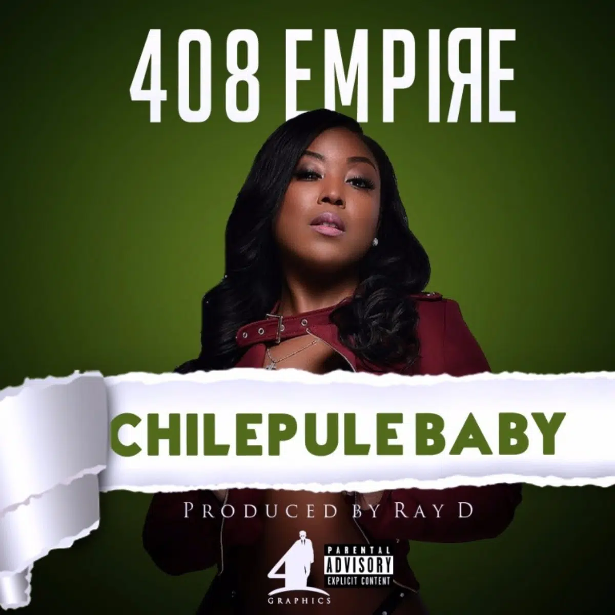 DOWNLOAD: 408 Empire – “Chilepule Baby” Mp3