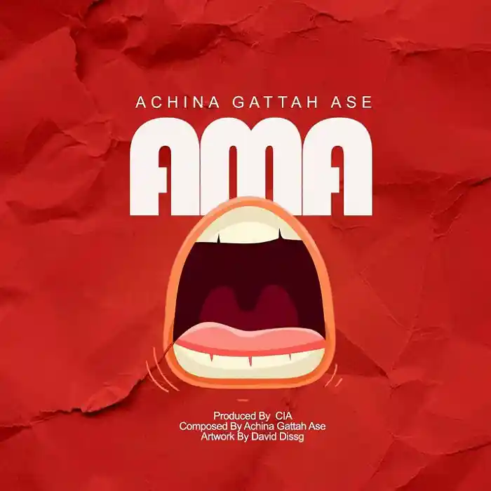 DOWNLOAD: Achina Gattah Ase – “Ama” Mp3
