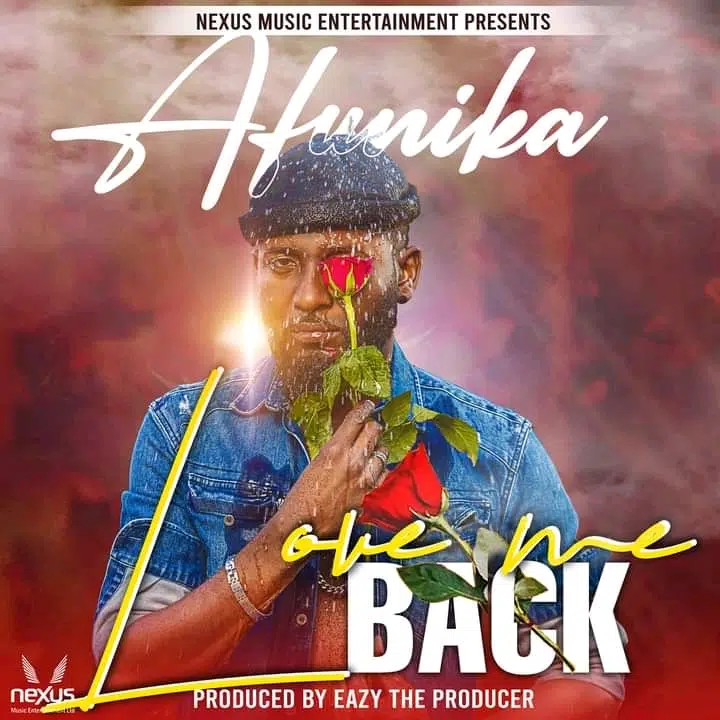 DOWNLOAD: Afunika – “Love Me Back” Mp3