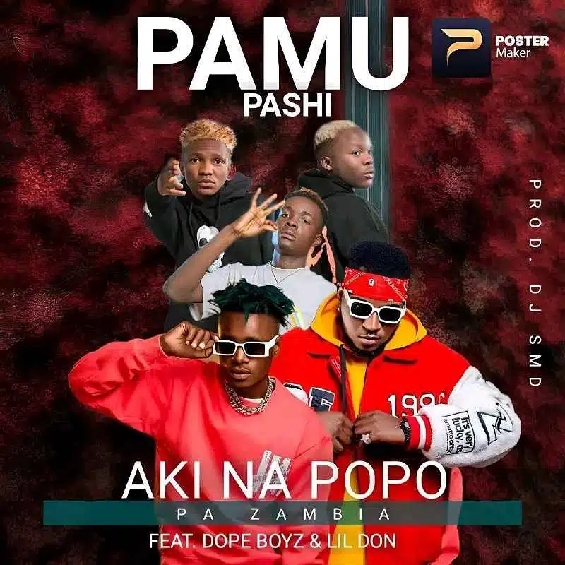 DOWNLOAD: Aki Na Popo Ft. Dope Boys & Lil Don – “Pamu Pashi” Mp3