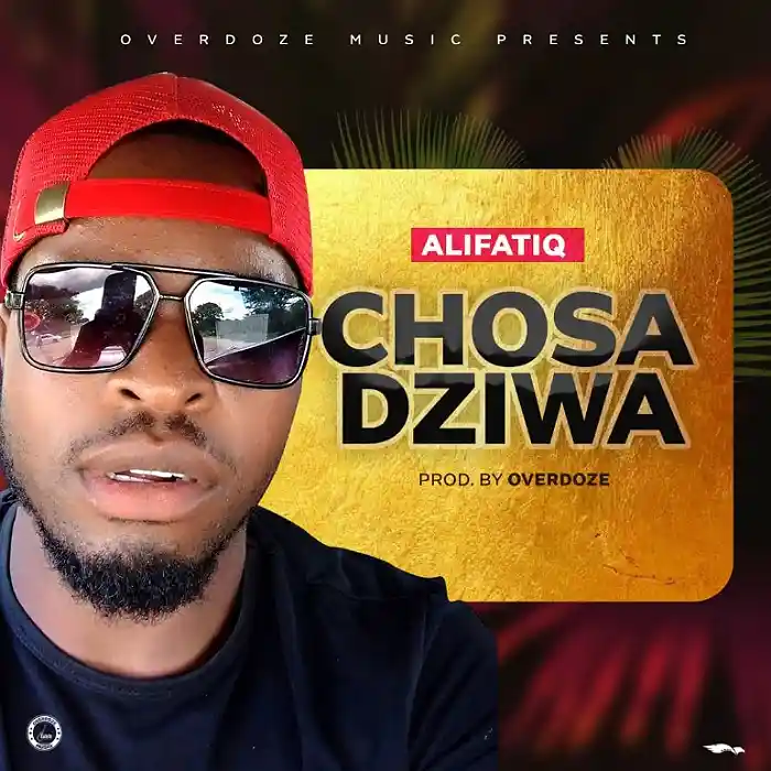 DOWNLOAD: AlifatiQ – “Chosadziwa” Mp3