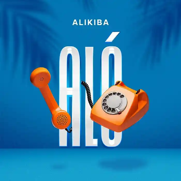 DOWNLOAD: Alikiba – “Aló” Mp3