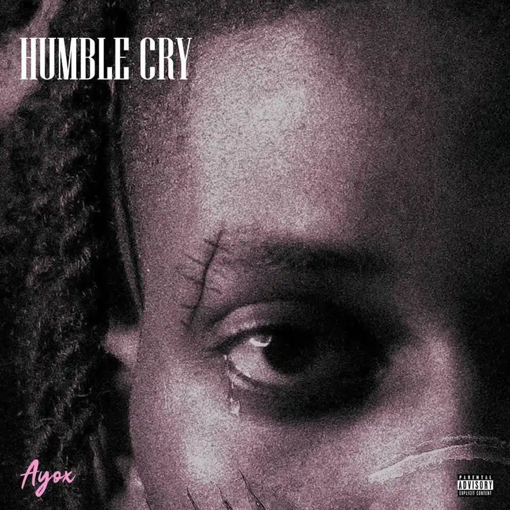 DOWNLOAD: Ayox – “Humble Cry” Video & Audio Mp3