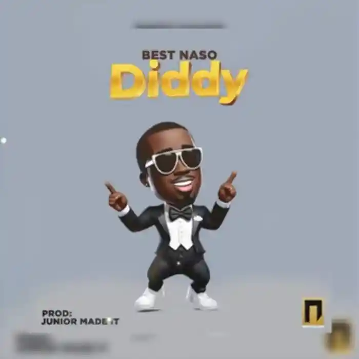 DOWNLOAD: Best Naso – “P Diddy” Mp3