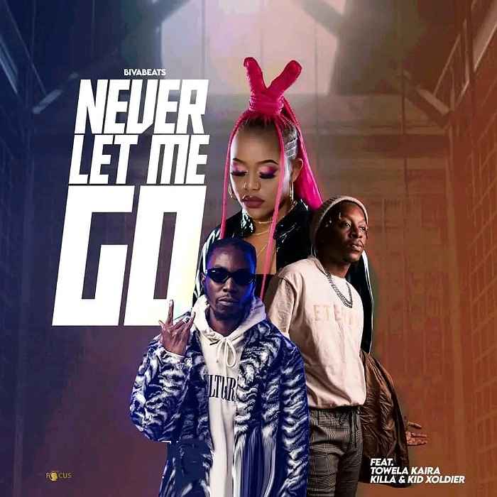 DOWNLOAD: Biva Beats Ft Towela Kaira, Killa & Kid Xoldier – “Never Let Me Go” Mp3