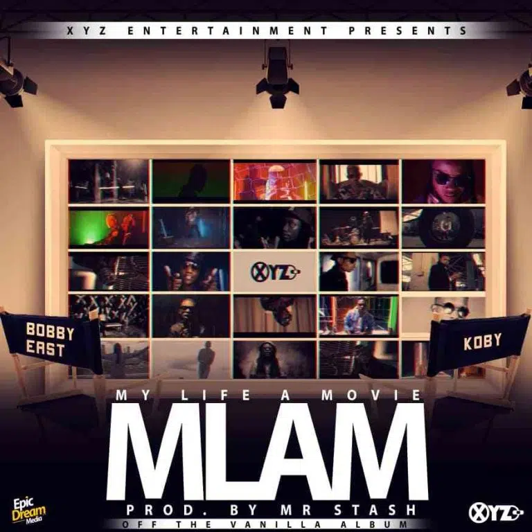 DOWNLOAD: Bobby East Ft. Koby – “My Life A Movie (MLAM)” Mp3