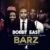 DOWNLOAD: Bobby East Ft. TIM, B-Mak & Cleo Ice Queen – “Barz” (Prod. Ricore) Mp3
