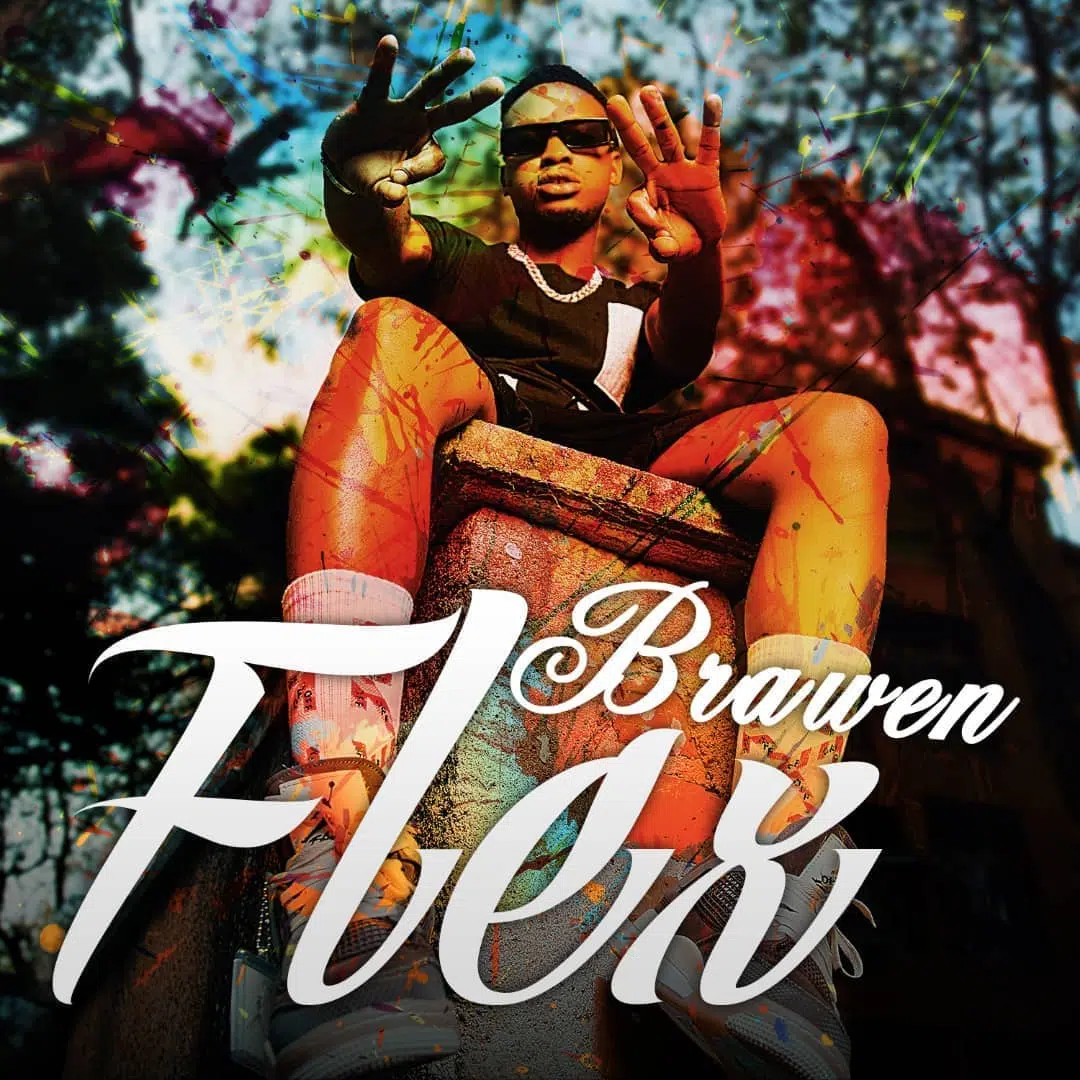 DOWNLOAD ALBUM: Brawen – “Flex” (Full Album)