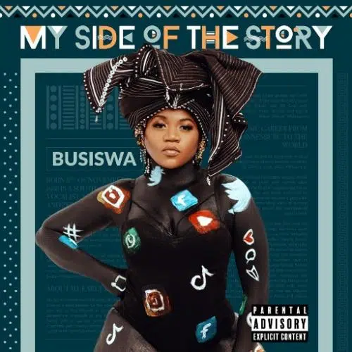 DOWNLOAD ALBUM: Busiswa – “My Side Of The Story” | Full Album