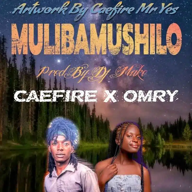 DOWNLOAD: Caefire x Omry – “Mulibamushilo” Mp3