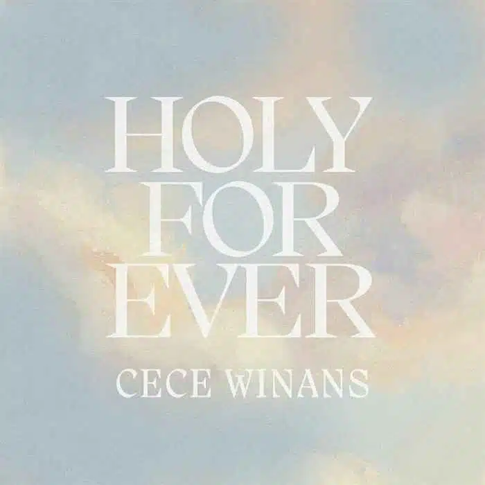 DOWNLOAD: CeCe Winans – “Holy Forever” Video & Audio Mp3