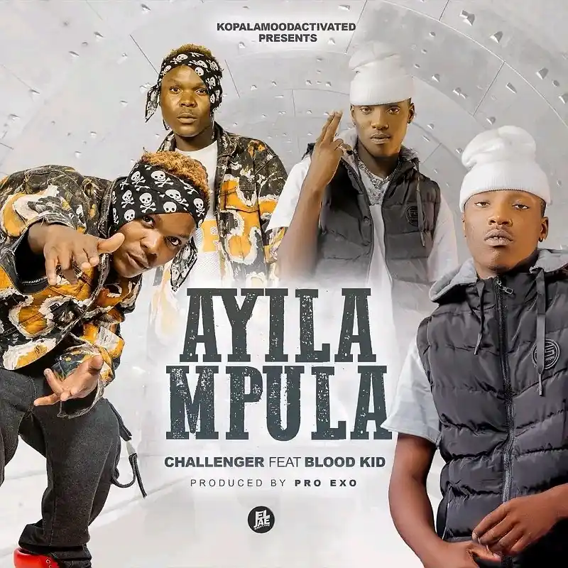 DOWNLOAD: Challenger Ft Blood Kid – “Ayilampula” Mp3