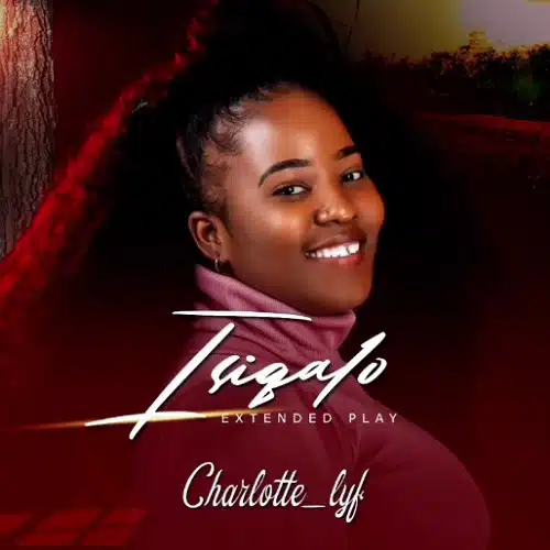 DOWNLOAD: Charlotte Lyf – “Mdali Khanyisa” Mp3