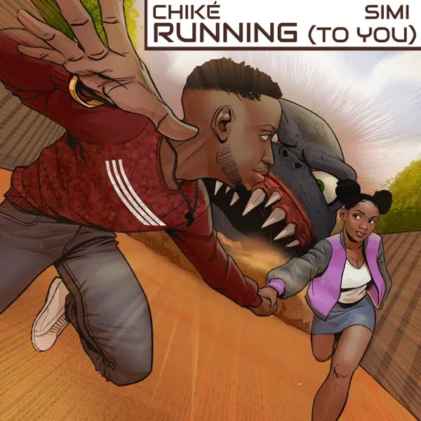 DOWNLOAD: Chike – “Running” (To You) ft. Simi Mp3