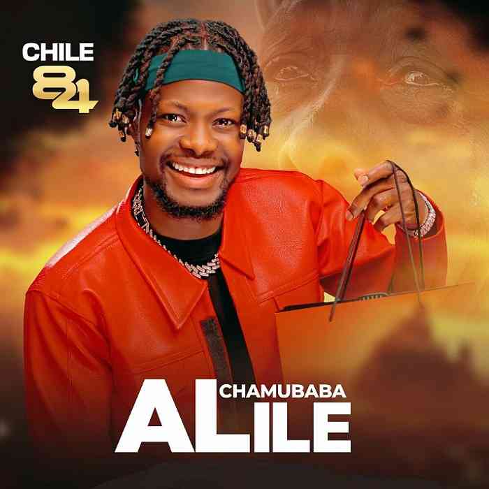 DOWNLOAD: Chile 84 – “Chamubaba Alile” Mp3