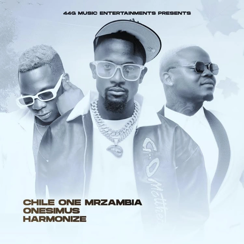 DOWNLOAD: Chile One Mr Zambia Ft Harmonize & Onesimus – “Ba Neighbor Remix” Mp3