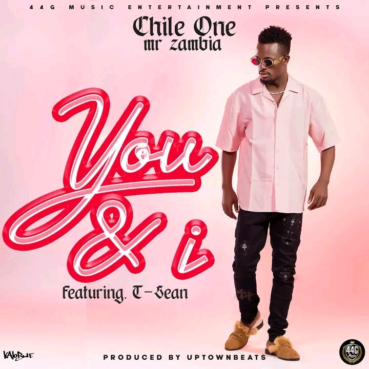DOWNLOAD: Chile One Mr Zambia Ft  T Sean – “You & I” Mp3