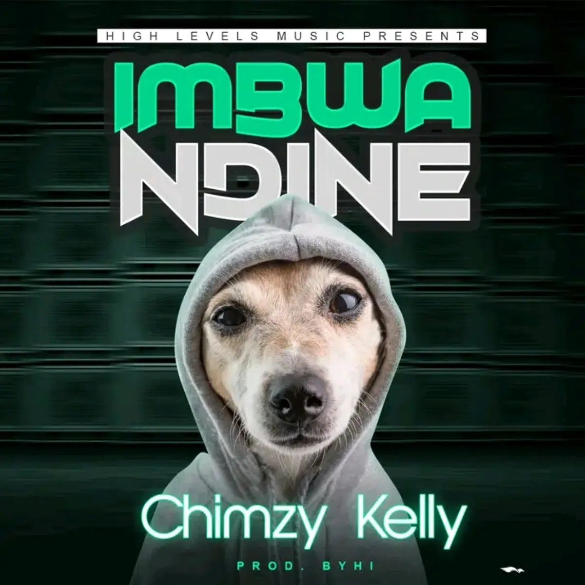 DOWNLOAD: Chimzy Kelly – “Imbwa Ndine” Mp3