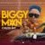 DOWNLOAD: Chuzhe Int – “Biggy Man” Mp3