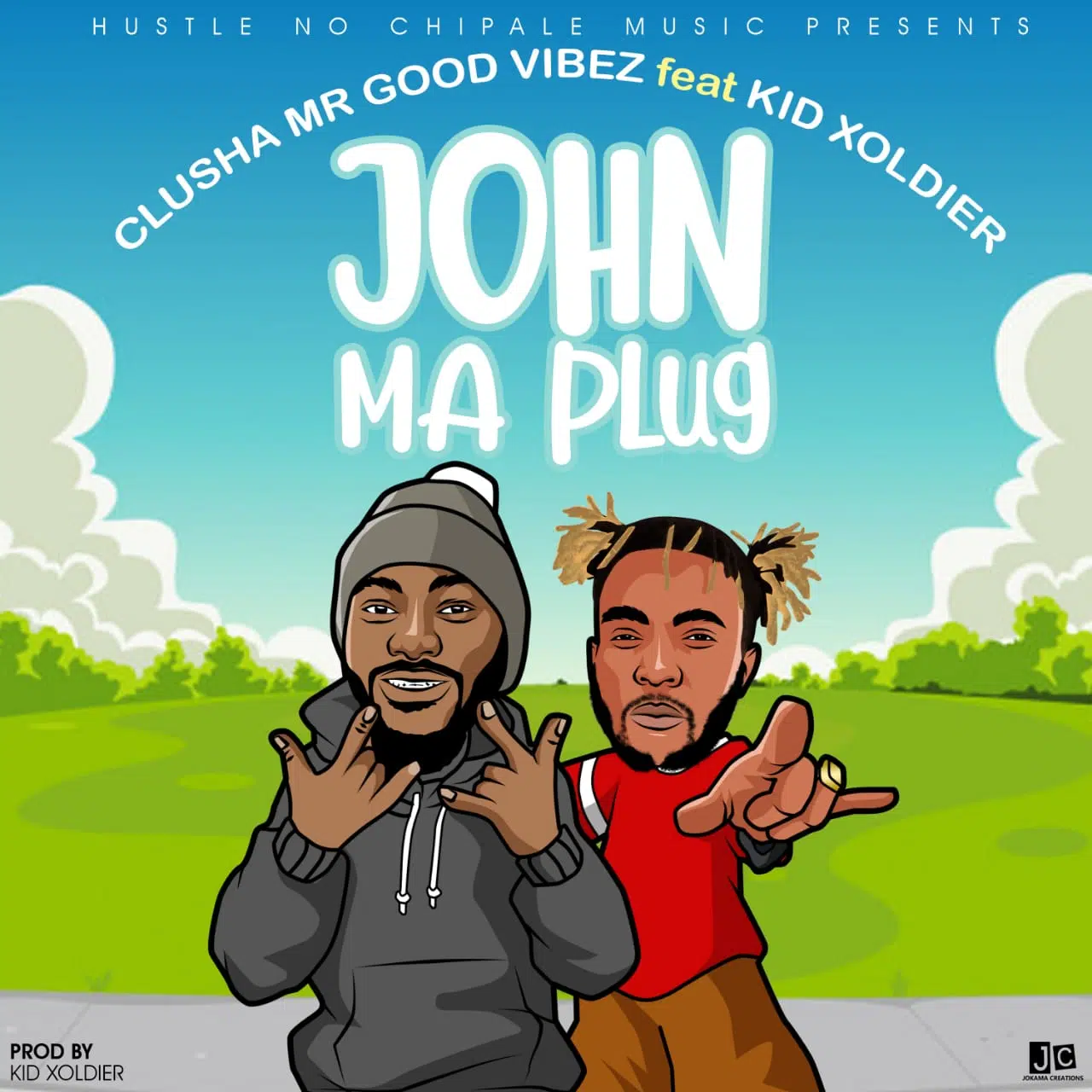 DOWNLOAD: Clusha Ft Kid Xoldier – “John Ma Plug” Mp3