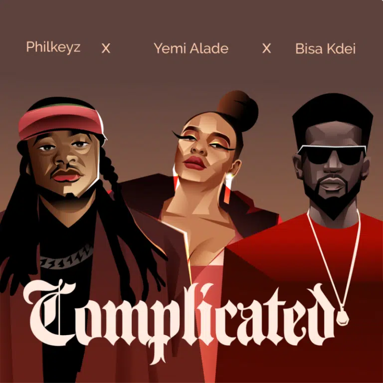 DOWNLOAD: Philkeyz x Yemi Alade x Bisa Kdei – “Complicated” Mp3
