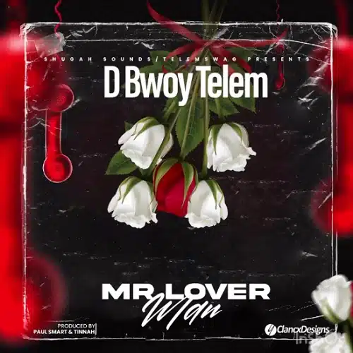 DOWNLOAD: D Bwoy – “Mr Lover Man” Mp3