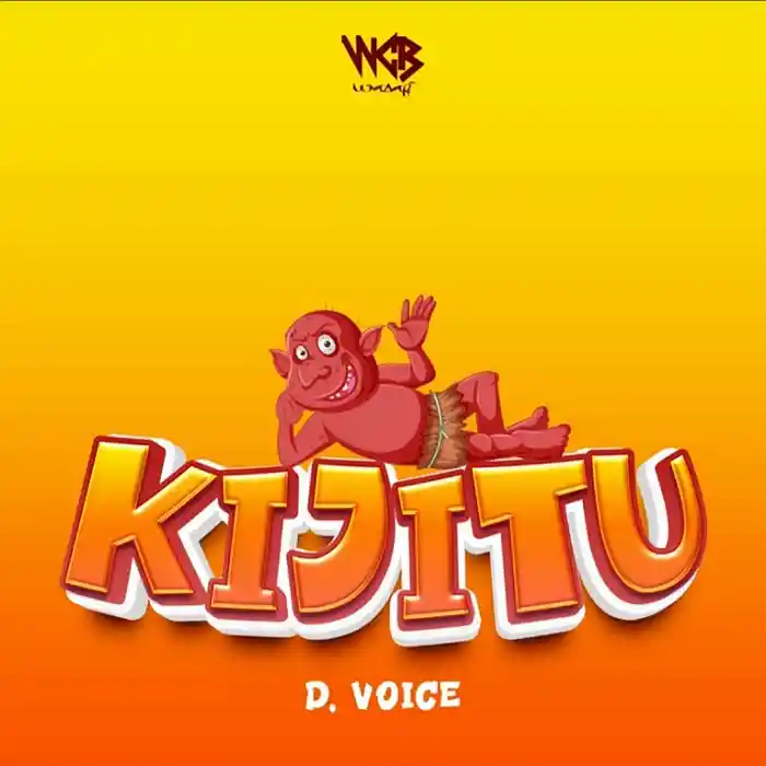 DOWNLOAD: D voice – “Kijitu” Mp3