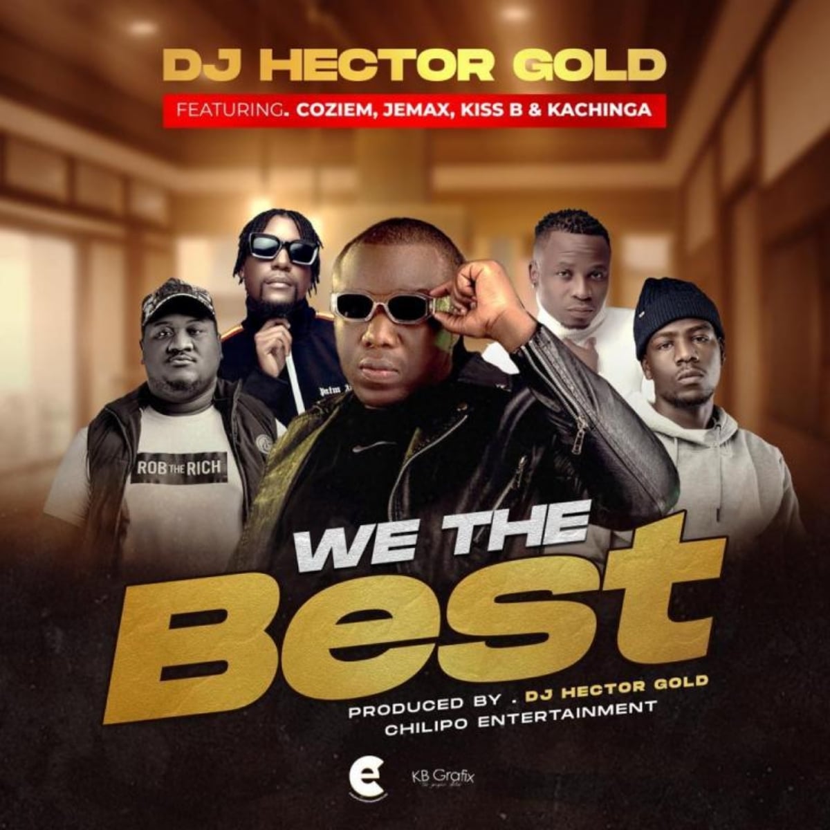 DOWNLOAD: DJ Hector Gold Ft. Jemax, Coziem, K Chinga & Kiss B Sai Baba – “We The Best” Mp3