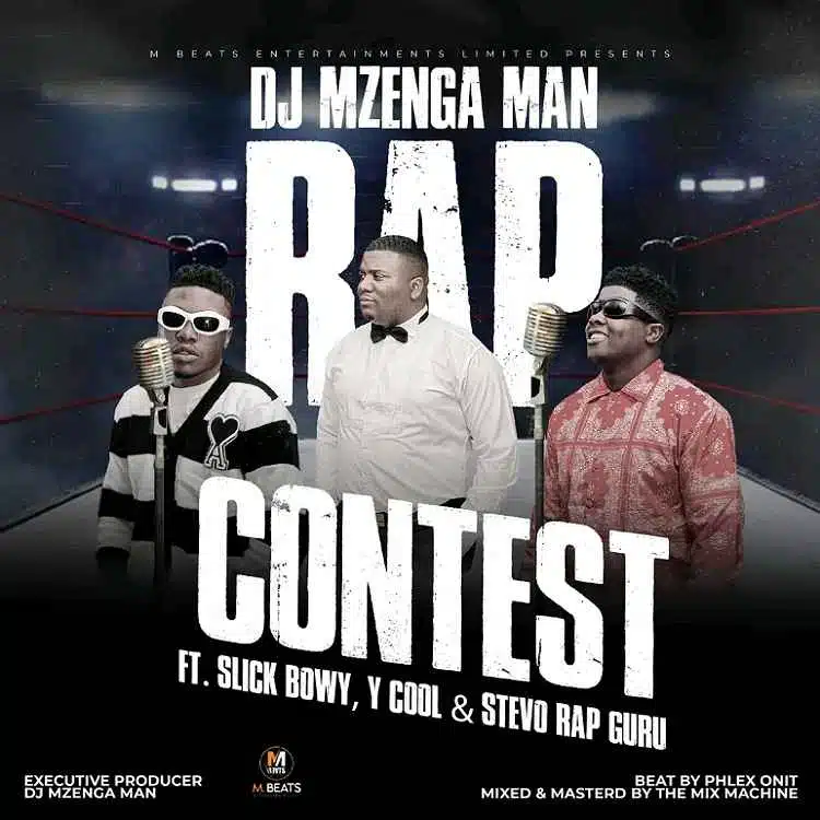 DOWNLOAD: DJ Mzenga Man Ft Slick Bowy, Y Cool & Stevo – “Rap Contest” Mp3