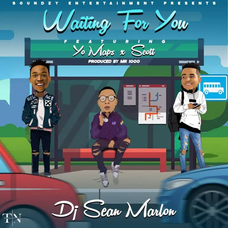 DOWNLOAD: DJ Sean Marlon Ft. Yo Maps & Scott – “Waiting For You” Mp3