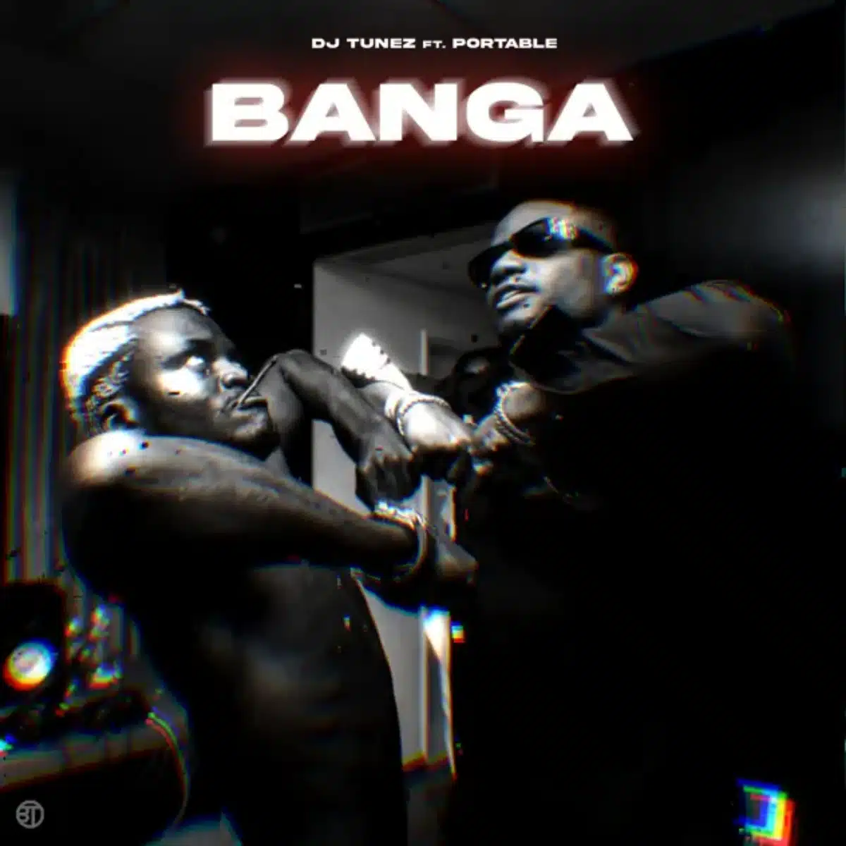 DOWNLOAD: DJ Tunez Ft. Portable – “Banga” (Video & Audio) Mp3