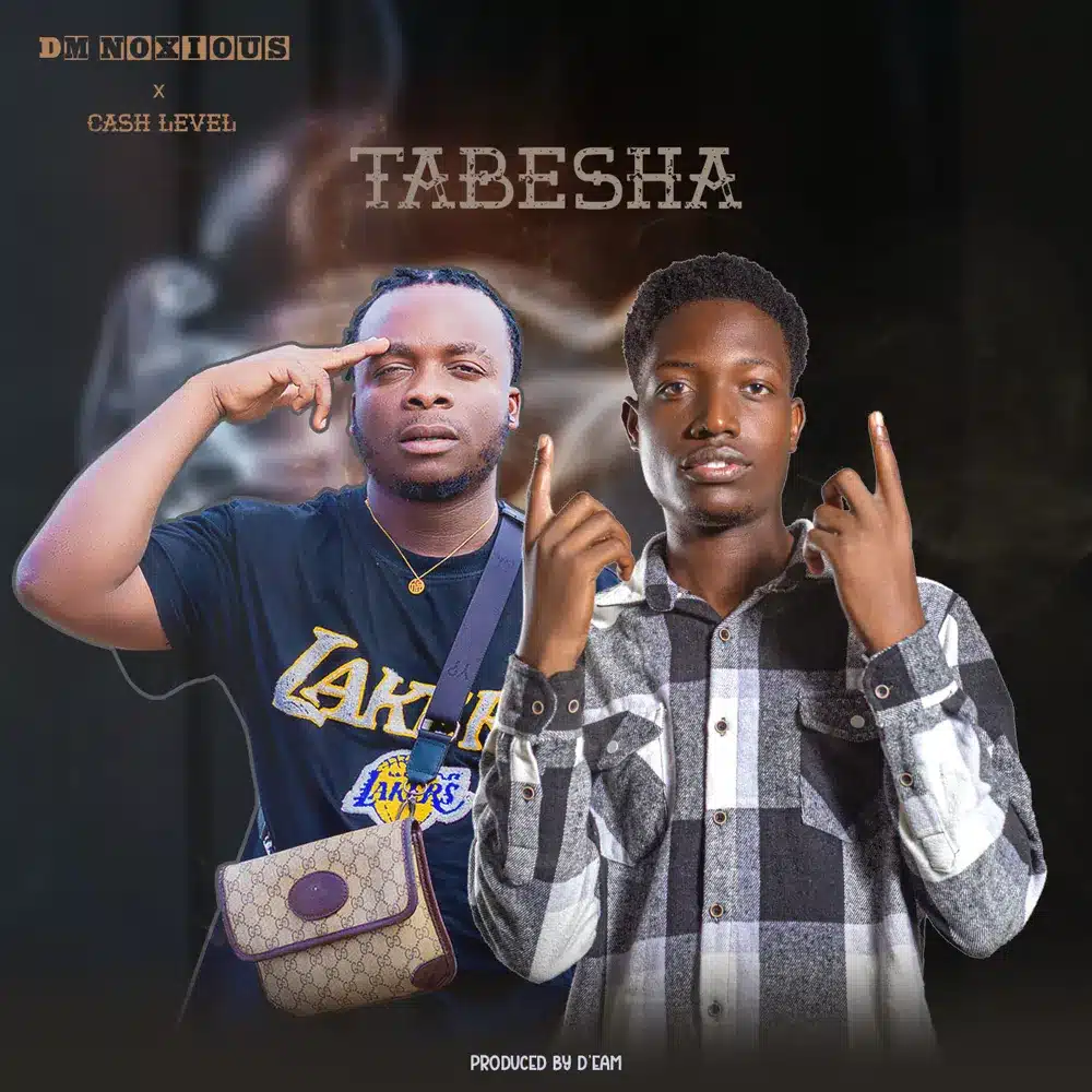DOWNLOAD: Dm Noxious Ft Cash Level – “Tabesha” (Don’t Try) Mp3