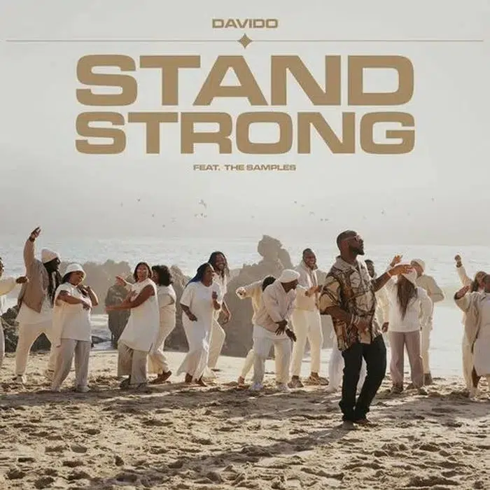 DOWNLOAD: Davido Ft. The Samples – “Stand Strong” Mp3