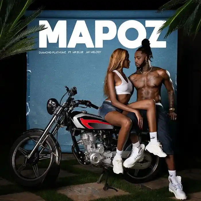 DOWNLOAD: Diamond Platnumz Ft Jay Melody & Mr. Blue – “Mapoz” Mp3