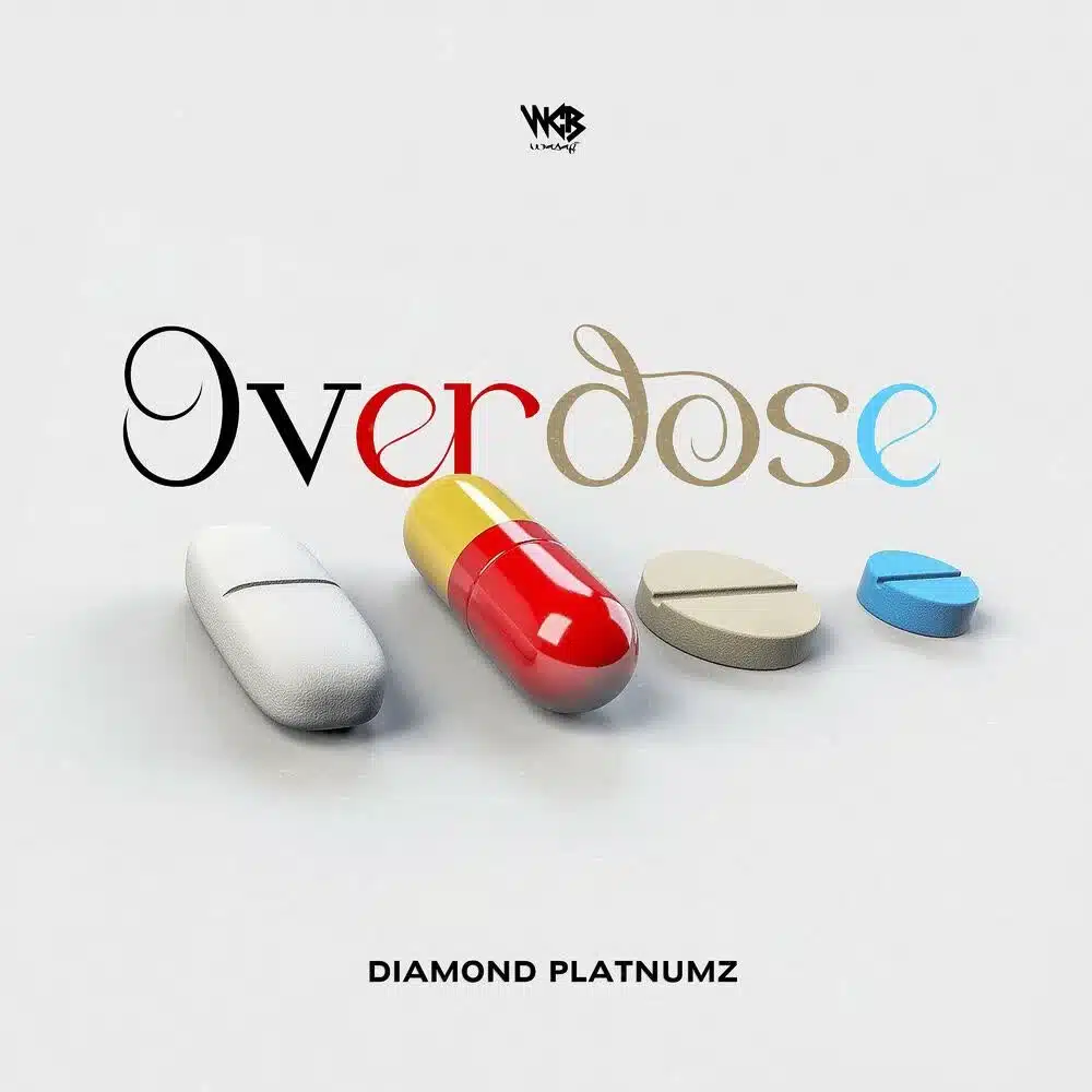 DOWNLOAD: Diamond Platnumz – “Overdose” Mp3