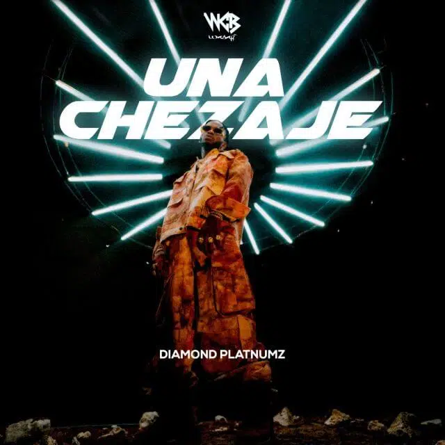 DOWNLOAD: Diamond Platnumz – “Unachezaje” Video + Audio Mp3