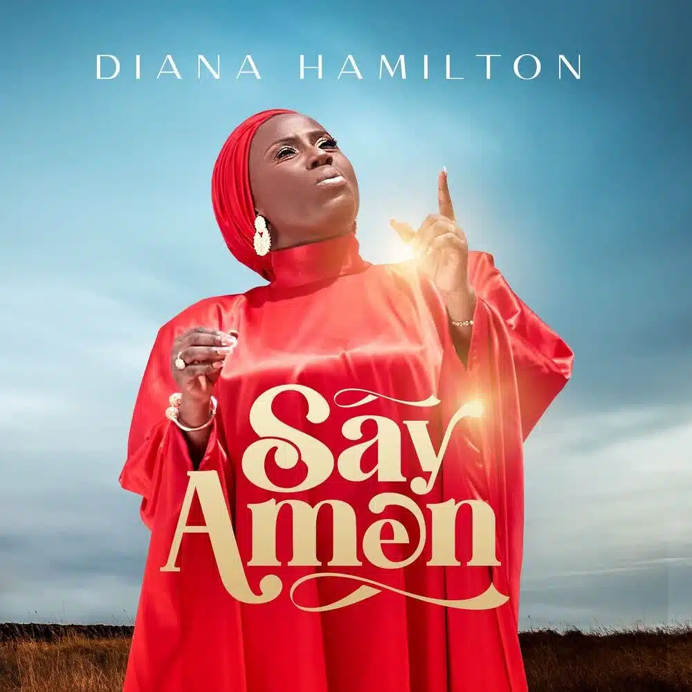 DOWNLOAD: Diana Hamilton – “Say Amen” Mp3