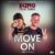 DOWNLOAD: Dizmo Ft DBM – “Move On” (Prod By SQ Beat