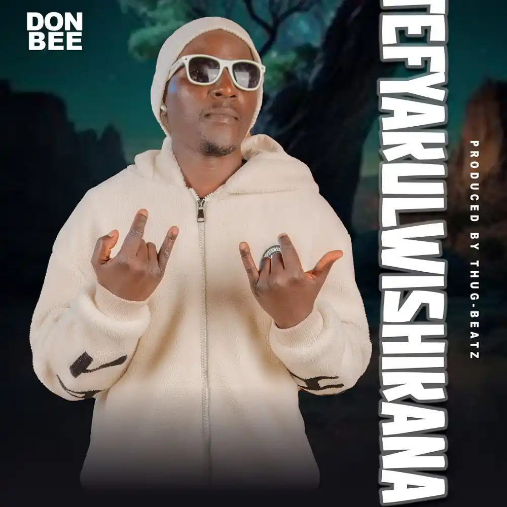 DOWNLOAD: Don Bee – “Tefyakulwishikana” Mp3