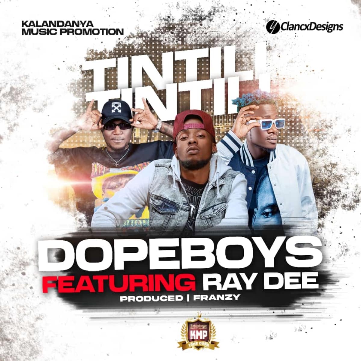 DOWNLOAD: Dope Boys Feat Ray Dee – “Tintili Tintili” Mp3