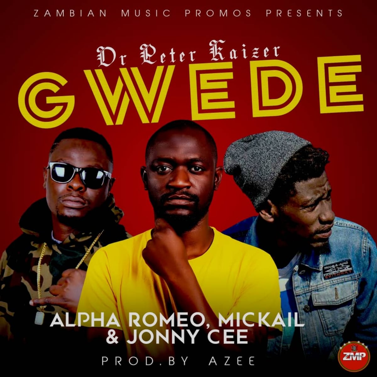 DOWNLOAD: Dr Peter Kaizer Ft Alpha Romeo, Mickail & Johny C – “Gwede” Mp3