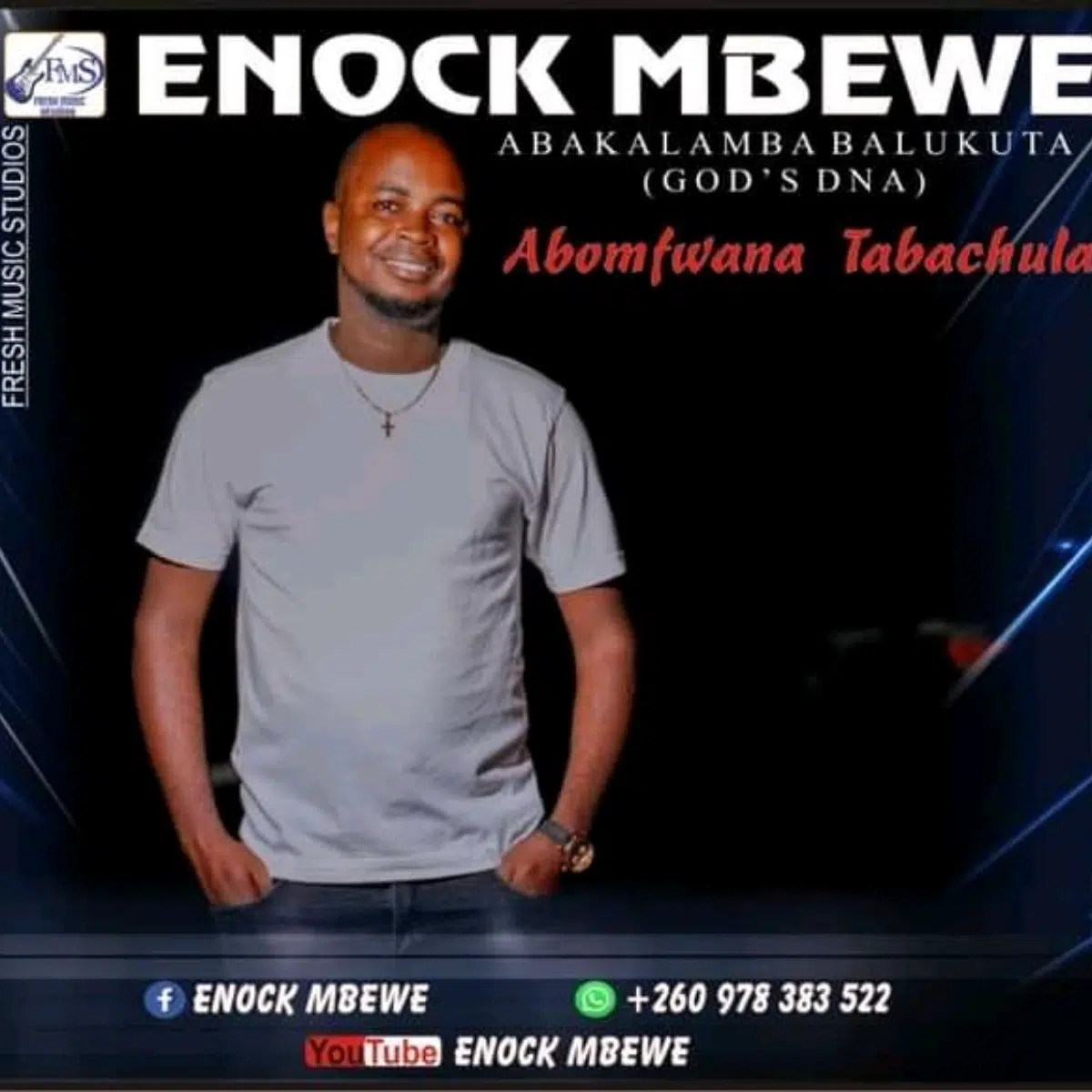 DOWNLOAD: Enock Mbewe – “Abomfwana Tabachula” Mp3