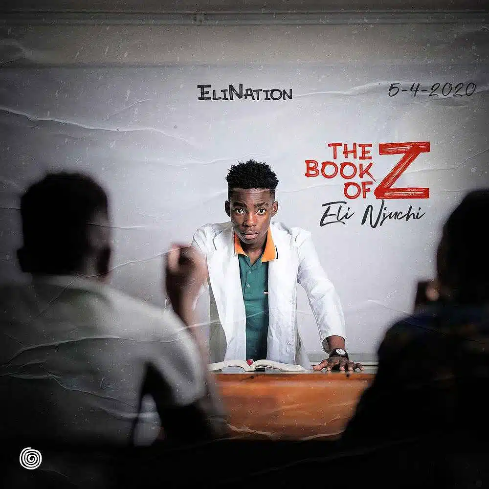 DOWNLOAD: Eli Njuchi – “Zilu” Mp3