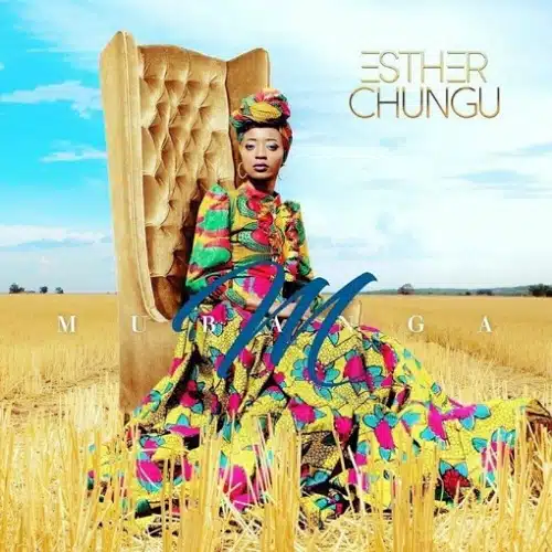 DOWNLOAD: Esther Chungu Ft Pompi – “Be You” Mp3