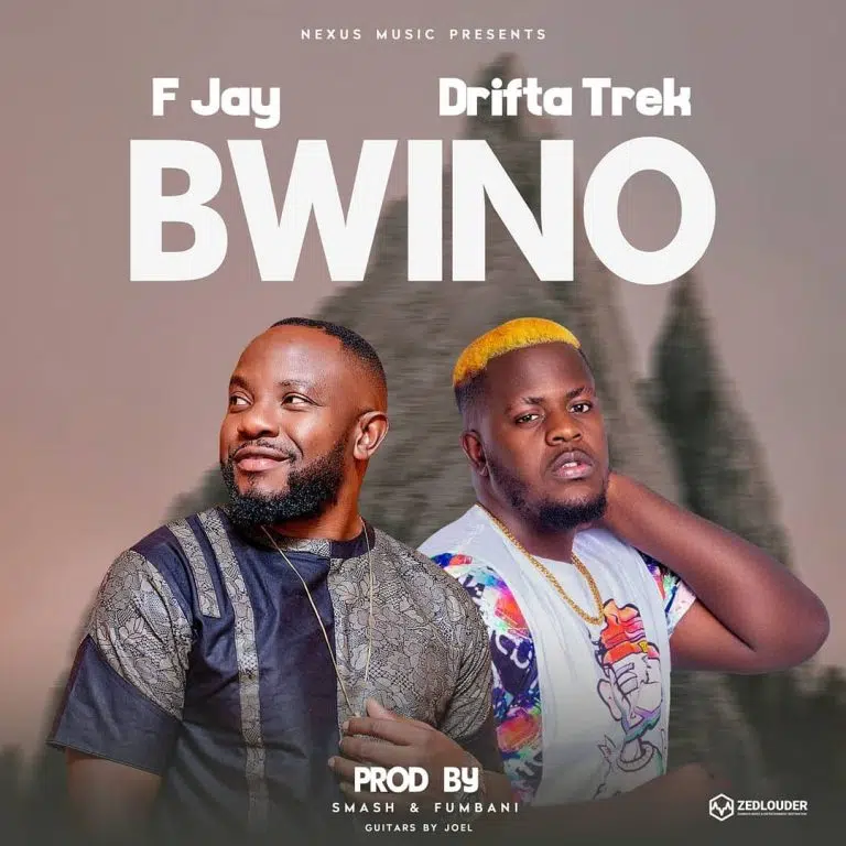 DOWNLOAD: F Jay & Drifta Trek – “Bwino” Mp3