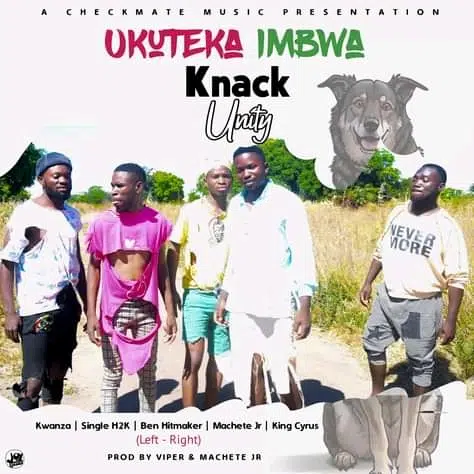 DOWNLOAD: Knack Unity – “Ukuteka Imbwa” Mp3