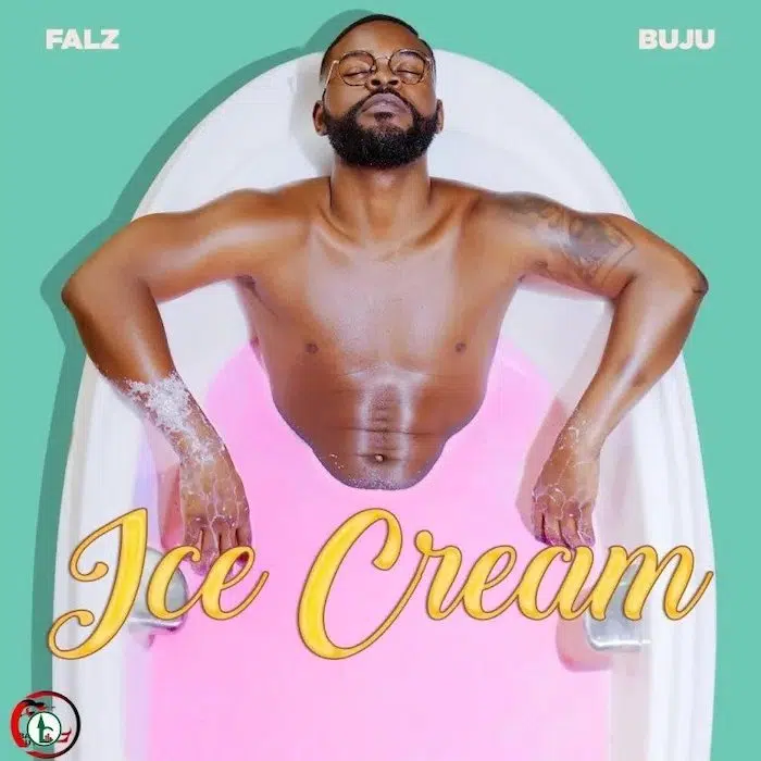 DOWNLOAD: Falz Feat Buju – “Ice Cream” Video + Mp3