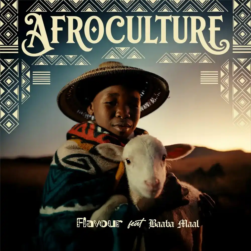 DOWNLOAD: Flavour & Baaba Maal – “AFROCULTURE” Mp3